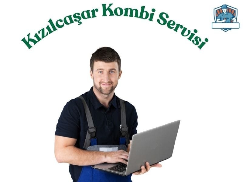 Kızılcaşar'da kombi bakım, arıza onarımı ve petek temizliği hizmeti sunan uzman teknik servis.